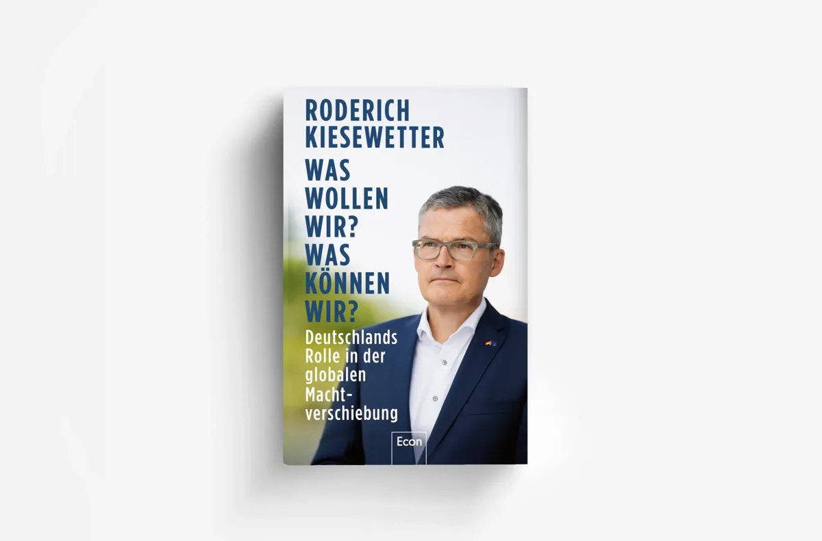 Buchcover: Was wollen wir? Was können wir? von Roderich Kiesewetter